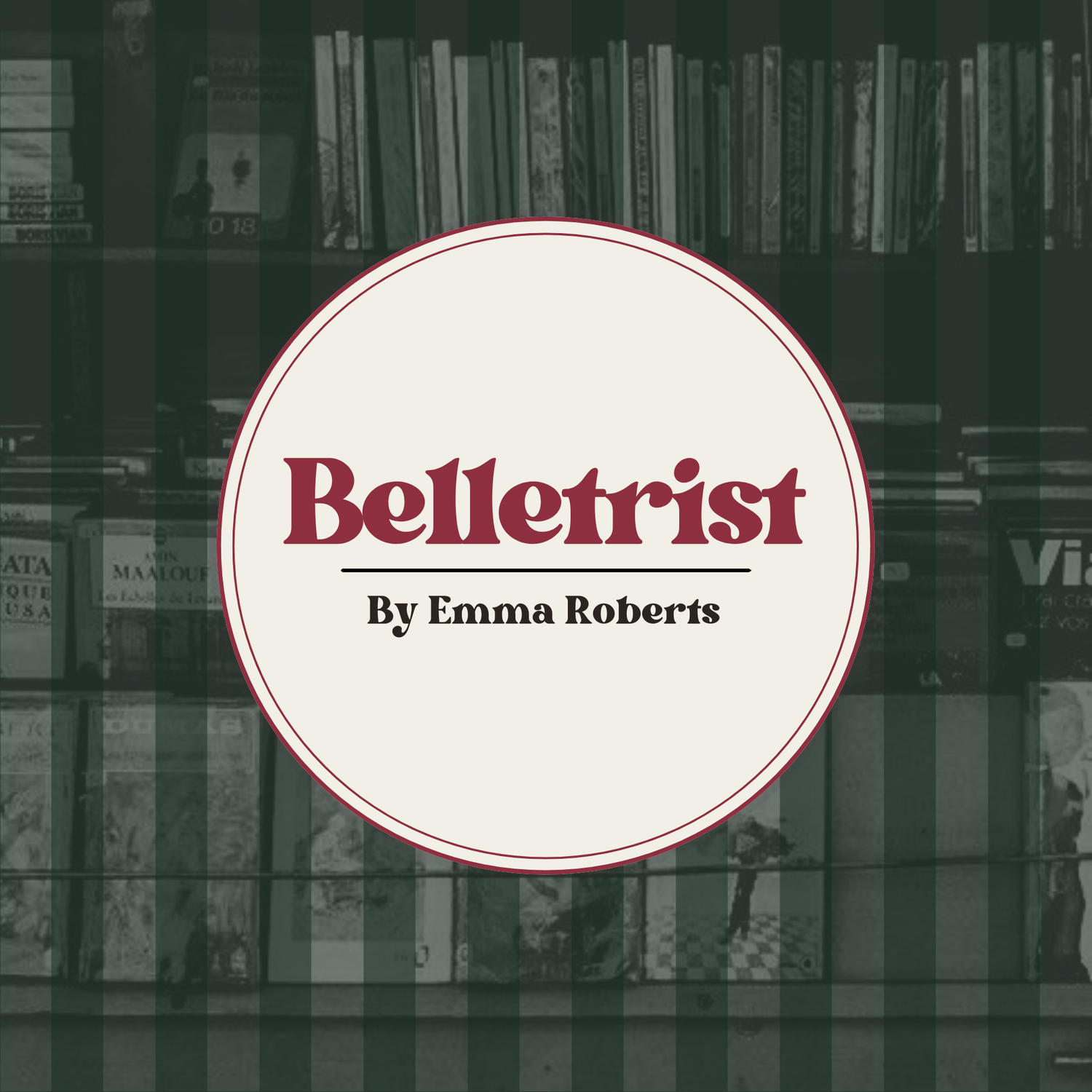 Belletrist by Emma Roberts